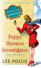 Poppy Harmon Investigates (A Desert Flowers Mystery #1) By Lee Hollis Cover Image
