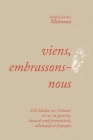 viens, embrassons-nous By Ralph Günther Mohnnau Cover Image