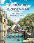 The Dream and Its Amplification By Nancy Swift Furlotti, Erel Shalit (Editor) Cover Image