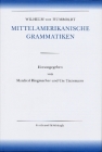 Amerikanische Sprache / Wilhelm Von Humboldt - Mittelamerikanische Grammatiken Cover Image
