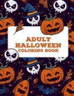 Adult Halloween Coloring Book (50 Unique Designs): Adult Coloring Books Mandalas To Color, Adult Coloring Book Cover Image
