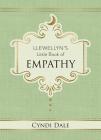 Llewellyn's Little Book of Empathy (Llewellyn's Little Books #10) By Cyndi Dale Cover Image