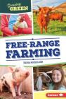 Free-Range Farming (Growing Green) Cover Image