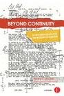 Beyond Continuity: Script Supervision for the Modern Filmmaker By Cybulski Mary Cover Image