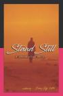 Stand Still: 2 Chronicles 20:17 Cover Image