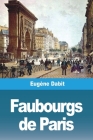 Faubourgs de Paris Cover Image