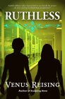 Ruthless By Venus Reising Cover Image