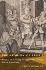 The Problem of Profit: Finance and Feeling in Eighteenth-Century British Literature By Michael Genovese Cover Image