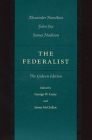 The Federalist: The Gideon Edition By Alexander Hamilton, John Jay Cover Image