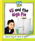 Eli and the High Pie (Rhyme Time) By Anders Hanson Cover Image