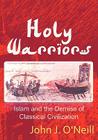 Holy Warriors By John J. O'Neill Cover Image