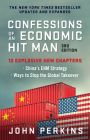 Confessions of an Economic Hit Man, 3rd Edition By John Perkins Cover Image