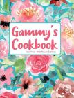 Gammy's Cookbook Teal Pink Wildflower Edition Cover Image