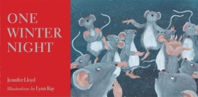 One Winter Night By Jennifer Lloyd, Lynn Ray (Illustrator) Cover Image