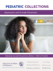 Depression and Suicide Prevention (Pediatric Collections) By American Academy of Pediatrics (Aap) (Editor) Cover Image