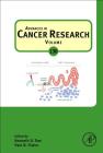 Advances in Cancer Research: Volume 130 By Kenneth D. Tew (Editor), Paul B. Fisher (Editor) Cover Image