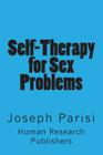 Self-Therapy for Sex Problems By Joseph Parisi Cover Image