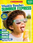 Weekly Reader: Summer Express (Between Grades K & 1) Workbook Cover Image