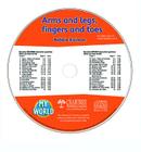Arms and Legs, Fingers and Toes - CD Only (My World) By Bobbie Kalman Cover Image