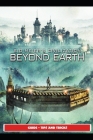 Sid Meier's Civilization: Beyond Earth Guide - Tips and Tricks By Saturnx4 Cover Image