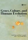 Genes Culture Human Evolution C By Linda Stone, Paul F Lurquin, L. Luca Cavalli-Sforza Cover Image