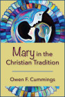 Mary in the Christian Tradition Cover Image