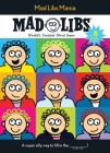 Mad Libs Mania: World's Greatest Word Game By Mad Libs Cover Image