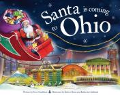 Santa Is Coming to Ohio (Santa Is Coming...) By Steve Smallman, Robert Dunn (Illustrator) Cover Image