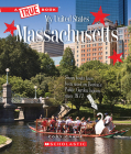 Massachusetts (A True Book: My United States) (A True Book (Relaunch)) By Cody Crane Cover Image