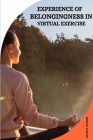 Experience of Belongingness in Virtual Exercise Cover Image