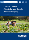 Climate Change, Adaptation and Gender: Methodological Underpinnings (Cabi Climate Change #13) By Mamta Mehar, Narayan Prasad Cover Image