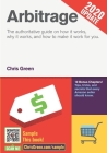 Arbitrage: The authoritative guide on how it works, why it works, and how it can work for you Cover Image