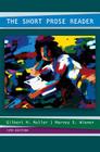 The Short Prose Reader W/ Connect Composition Essentials 3.0 Access Card By Gilbert Muller, Harvey Wiener Cover Image