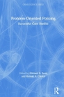 Problem-Oriented Policing: Successful Case Studies (Crime Science) By Michael S. Scott (Editor), Ronald V. Clarke (Editor) Cover Image