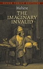 The Imaginary Invalid By Molière, Henri Van Laun (Translator) Cover Image