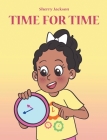 Time for Time By Sherry Jackson Cover Image