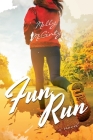 Fun Run By Molly McGinty Cover Image