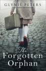 The Forgotten Orphan By Glynis Peters Cover Image