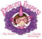 Princess Peepers By Pam Calvert, Tuesday Mourning (Illustrator) Cover Image