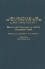 Proceedings in the Opening Session of the Long Parliament: House of Commons: The Strafford Trial. Volume 3: 22 March 1641 - 17 April 1641 (Proceedings of the English Parliament #3) Cover Image