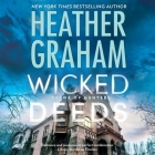 Wicked Deeds (Krewe of Hunters) By Heather Graham, Luke Daniels (Read by) Cover Image