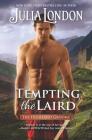Tempting the Laird By Julia London Cover Image