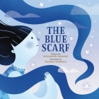 The Blue Scarf By Mohamed Danawi, Ruaida Mannaa (Illustrator) Cover Image