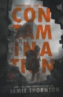 Contamination (Zombies Are Human, Book One) By Jamie Thornton Cover Image