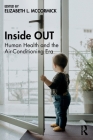 Inside Out: Human Health and the Air-Conditioning Era Cover Image