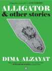 Alligator By Dima Alzayat Cover Image