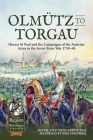 Olmütz to Torgau: Horace St Paul and the Campaigns of the Austrian Army in the Seven Years War 1758-60 (From Reason to Revolution) Cover Image