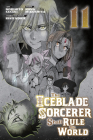 The Iceblade Sorcerer Shall Rule the World 11 Cover Image