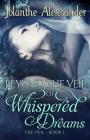 Beyond The Veil of Whispered Dreams: The Veil Book I Cover Image