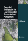 Geospatial Technologies for Land Degradation Assessment and Management Cover Image